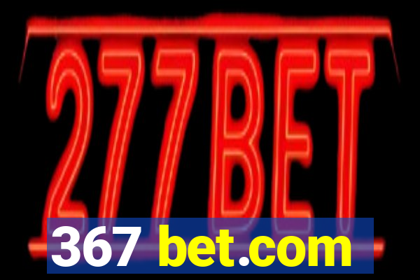 367 bet.com